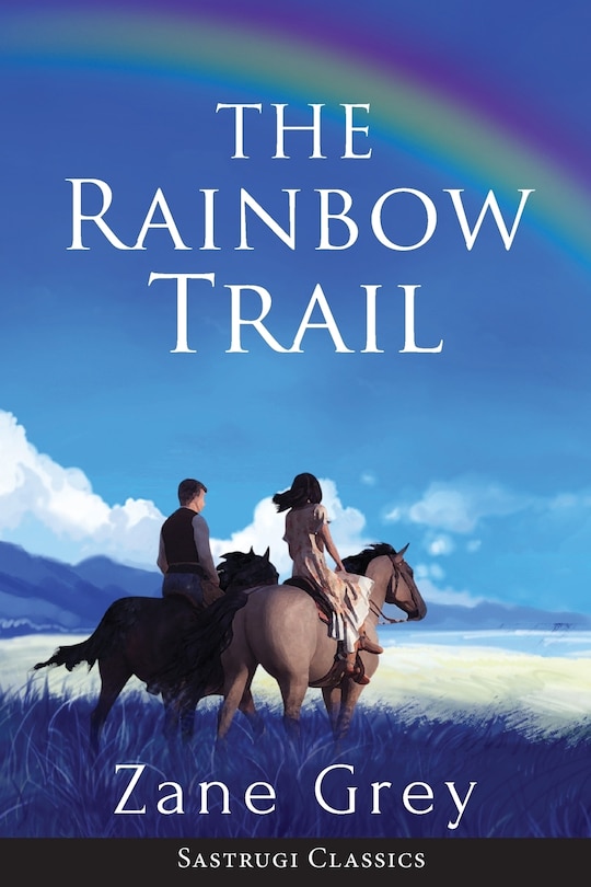 Couverture_The Rainbow Trail (Annotated)