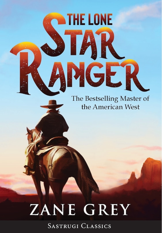 Front cover_The Lone Star Ranger (Annotated)