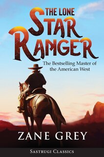 Front cover_The Lone Star Ranger (Annotated)