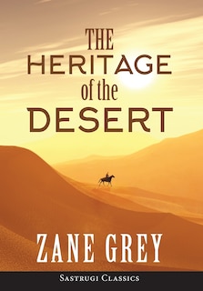Front cover_The Heritage of the Desert (ANNOTATED)