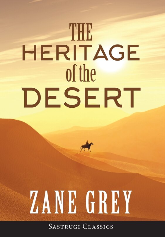 Front cover_The Heritage of the Desert (ANNOTATED)