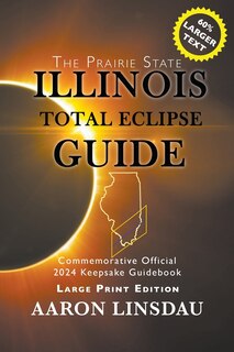 Front cover_Illinois Total Eclipse Guide (LARGE PRINT)