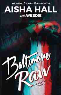 Baltimore Raw de Aisha Hall