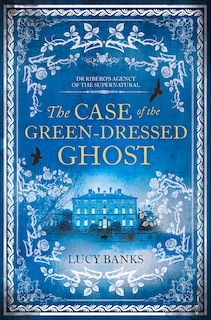 Front cover_The Case of the Green-Dressed Ghost