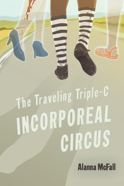 Front cover_The Traveling Triple-C Incorporeal Circus
