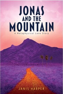 Couverture_Jonas and the Mountain: A Metaphysical Love Story