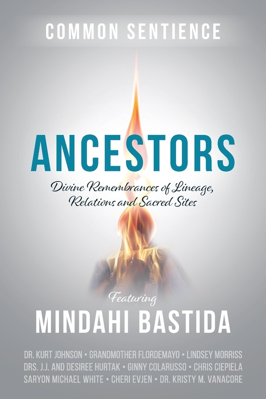 Ancestors: Divine Remembrances of Lineage, Relations and Sacred Sites