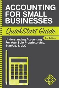Front cover_Accounting For Small Businesses QuickStart Guide