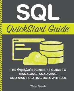 Front cover_Sql Quickstart Guide