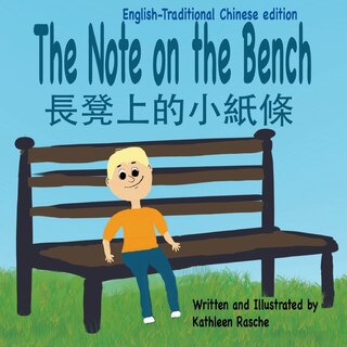 Front cover_The Note on the Bench - English/Traditional Chinese edition