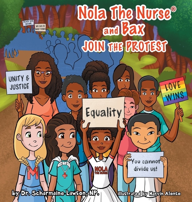Front cover_Nola The Nurse & Bax Join the Protest