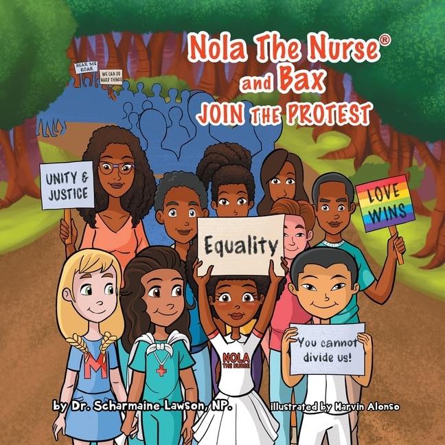 Front cover_Nola The Nurse & Bax Join The Protest