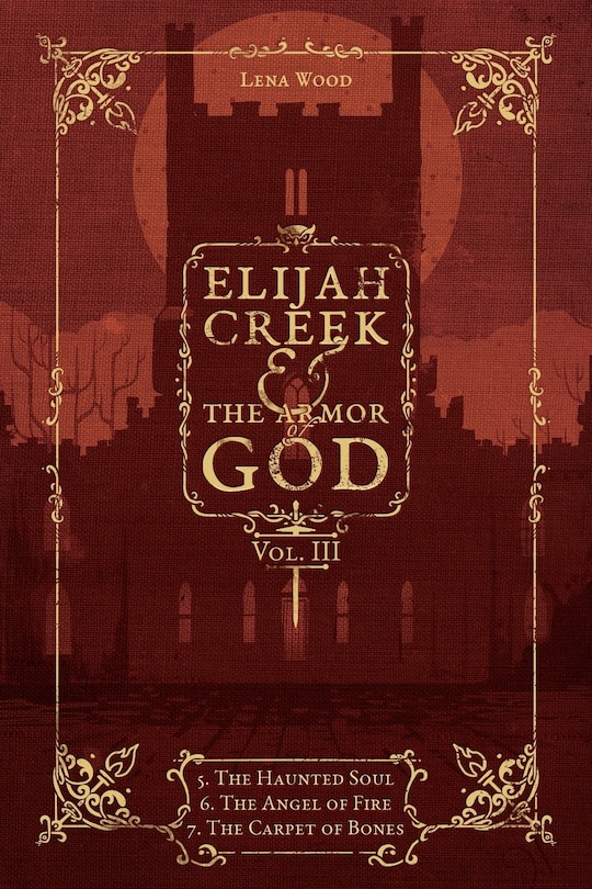 Front cover_Elijah Creek & The Armor of God Vol. III