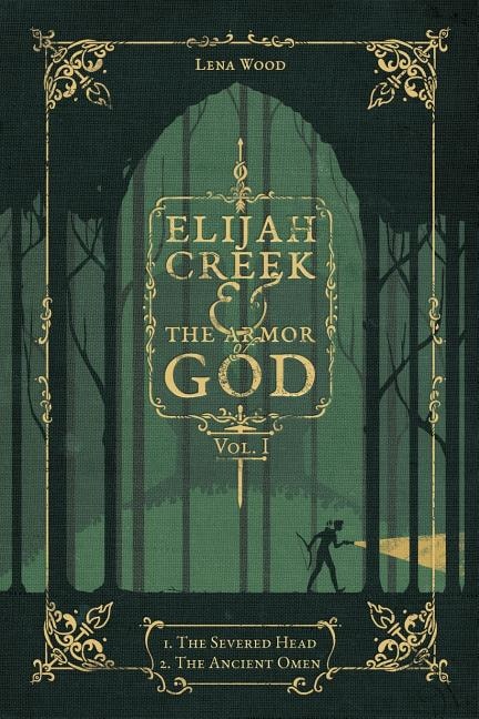 Front cover_Elijah Creek & The Armor of God Vol. I