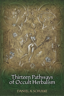 Front cover_Thirteen Pathways of Occult Herbalism