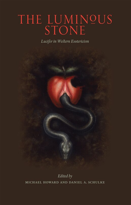 The Luminous Stone: Lucifer in Western Esotericism