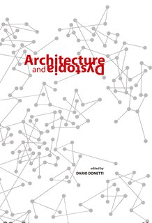 Front cover_Architecture And Dystopia
