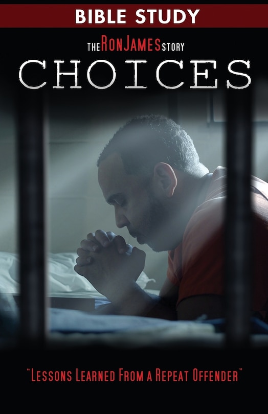 Couverture_Choice - Ron James Story - Bible Study