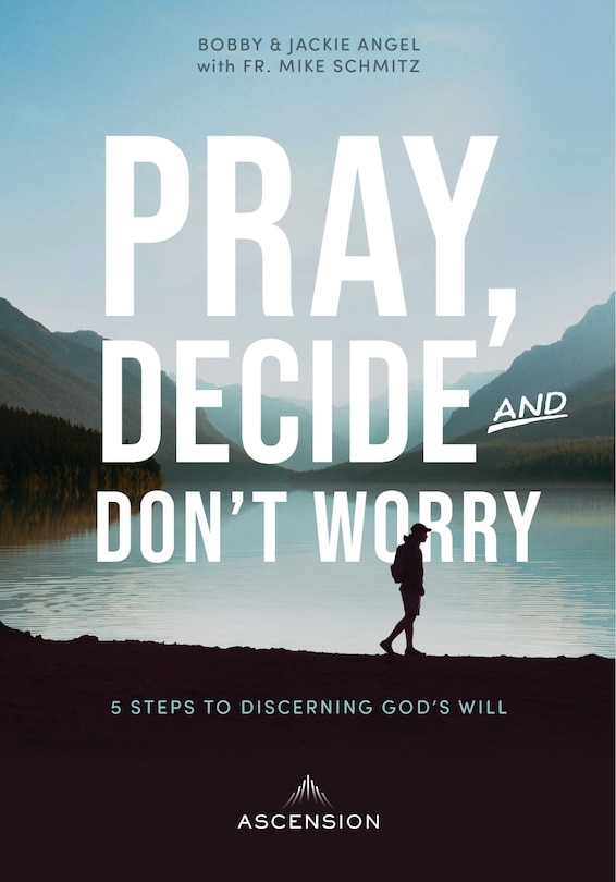 Couverture_Pray, Decide, Don't Worry