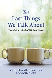 Front cover_The Last Things We Talk About