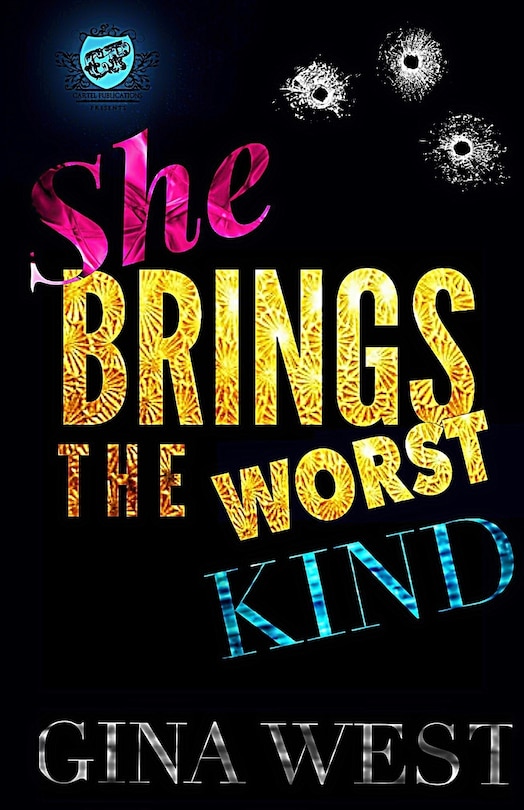 Front cover_She Brings The Worst Kind (The Cartel Publications Presents)