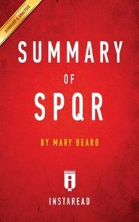 Summary of SPQR: Mary Beard  Includes Analysis
