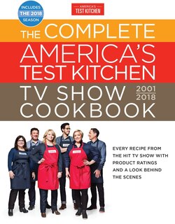 Front cover_The Complete America's Test Kitchen Tv Show Cookbook 2001-2018