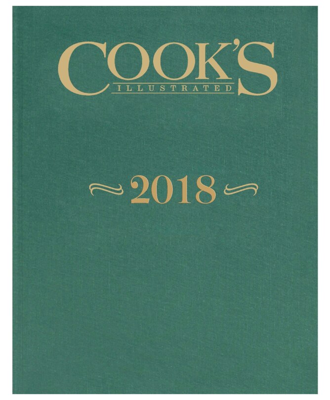 Cook's Illustrated Magazine 2018