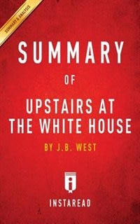Couverture_Summary of Upstairs at the White House