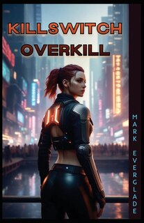 Front cover_Killswitch Overkill