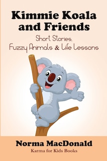 Couverture_Kimmie Koala and Friends