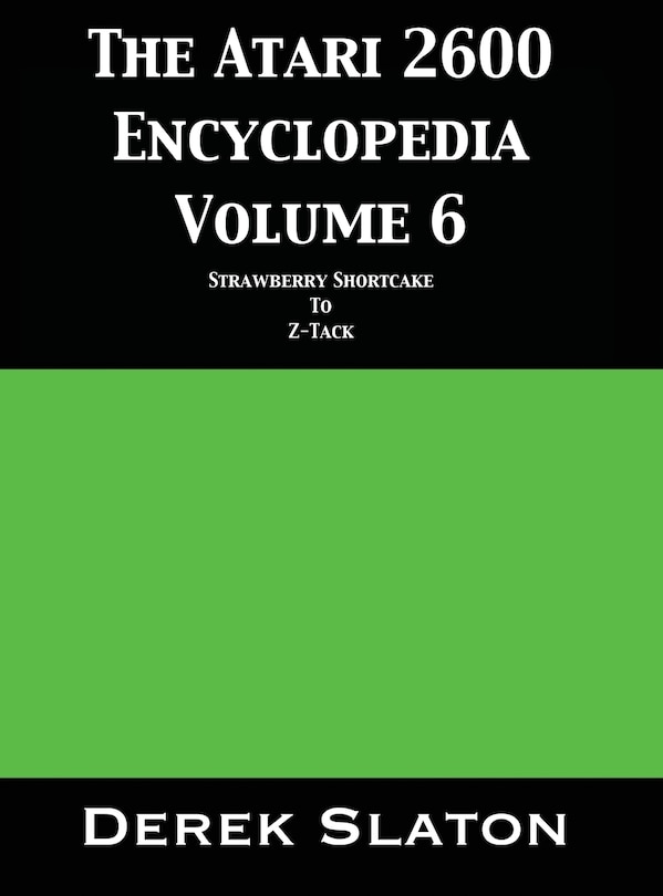 Couverture_The Atari 2600 Encyclopedia Volume 6