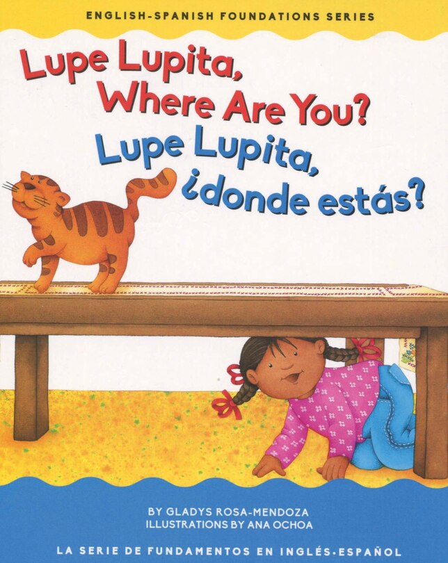 Front cover_Lupe Lupita, Where Are You? / Lupe Lupita, ¿Dónde Estás?