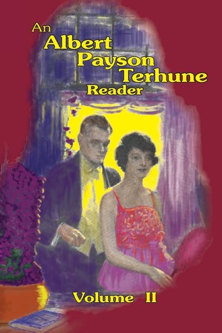 Front cover_An Albert Payson Terhune Reader Vol. II