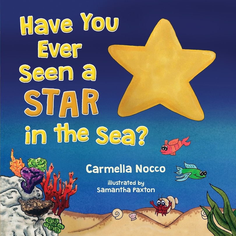 Front cover_Have You Ever Seen a Star in the Sea?