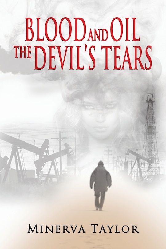 Front cover_Blood and Oil; The Devil's Tears The Russian Trilogy Book 3