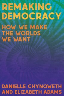 Front cover_Remaking Democracy