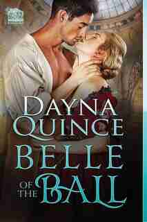 Belle of the Ball by Dayna Quince