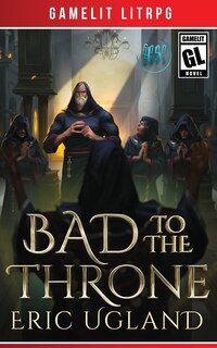 Couverture_Bad to the Throne