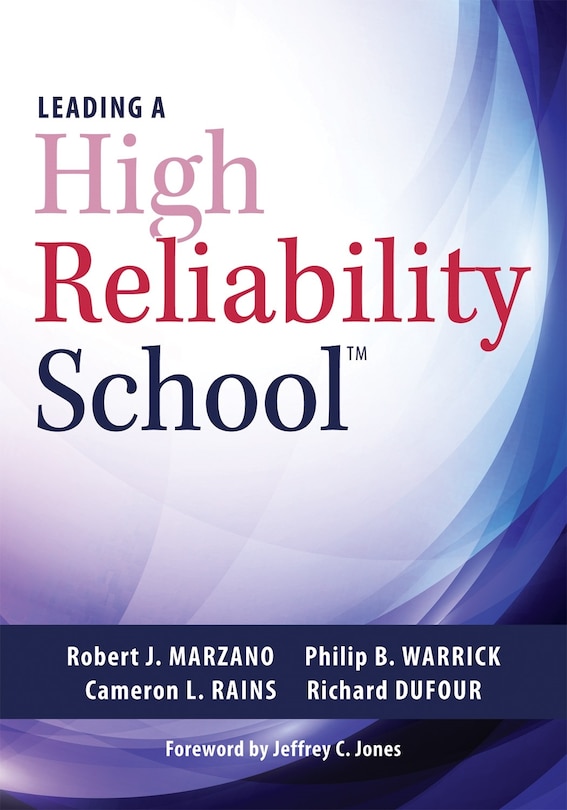 Couverture_Leading A High Reliability Sch Ool