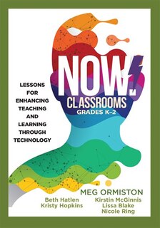 Couverture_NOW Classrooms, Grades K-2