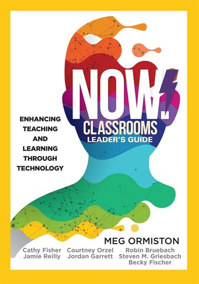 Front cover_Now Classrooms, Leader's Guide