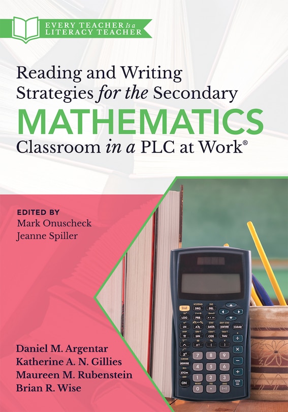 Couverture_Reading and Writing Strategies for the Secondary Mathematics Classroom in a PLC at Work(r)