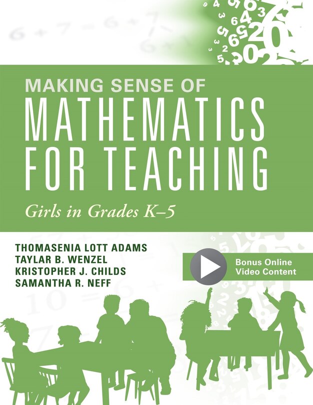 Front cover_Making Sense of Mathematics for Teaching Girls in Grades K - 5