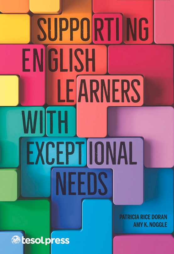 Front cover_Supporting English Learners With Exceptional Needs