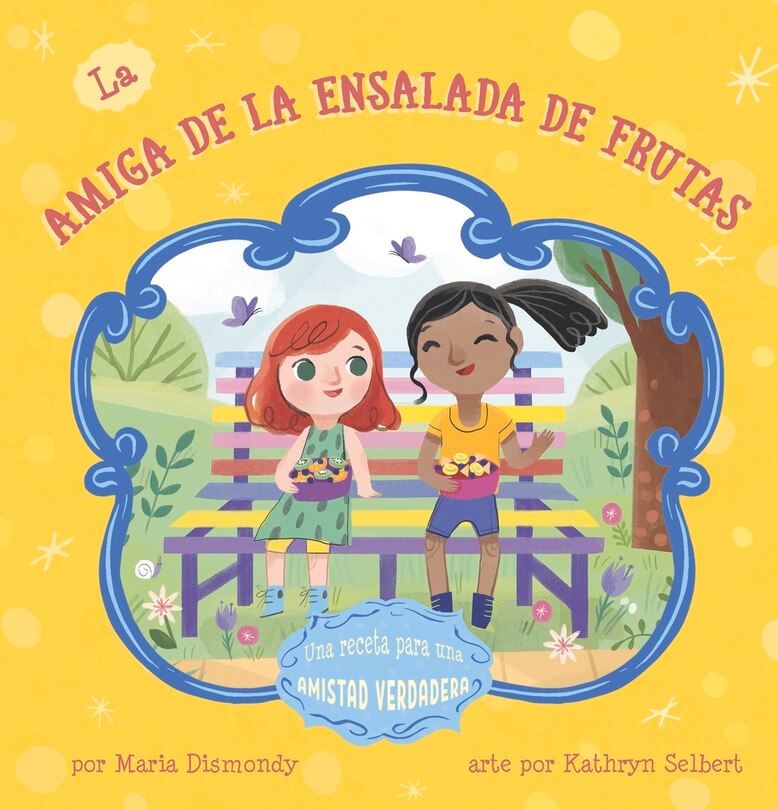 Front cover_La amiga de la ensalada de frutas
