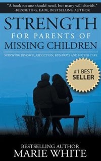 Front cover_Strength for Parents of Missing Children