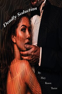 Couverture_Deadly Seduction