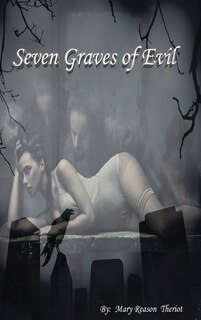 Front cover_Seven Graves of Evil