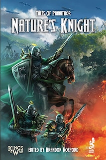 Tales Of Pannithor: Nature's Knight